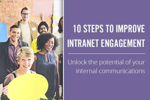 10 Steps To Improve Intranet Engagement 10 Steps To Improve Intranet Engagement
