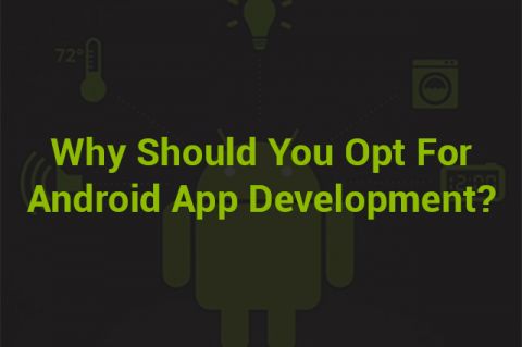 Android App Development For Your Business App